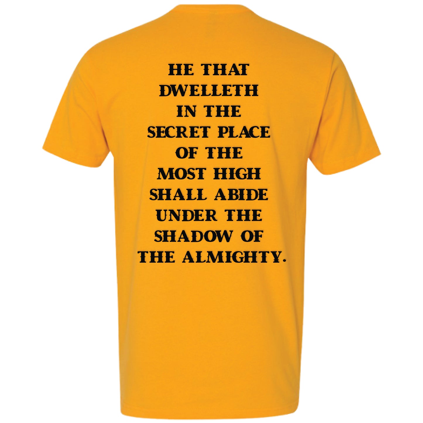 Psalm 91 - Gold Tee