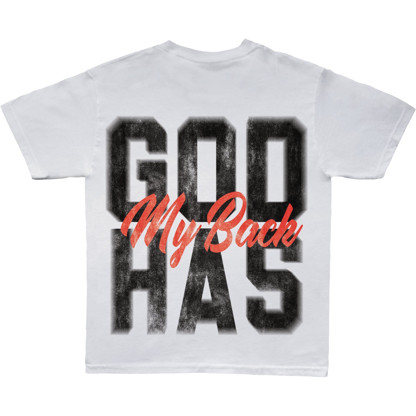 God Has My Back - White Tee