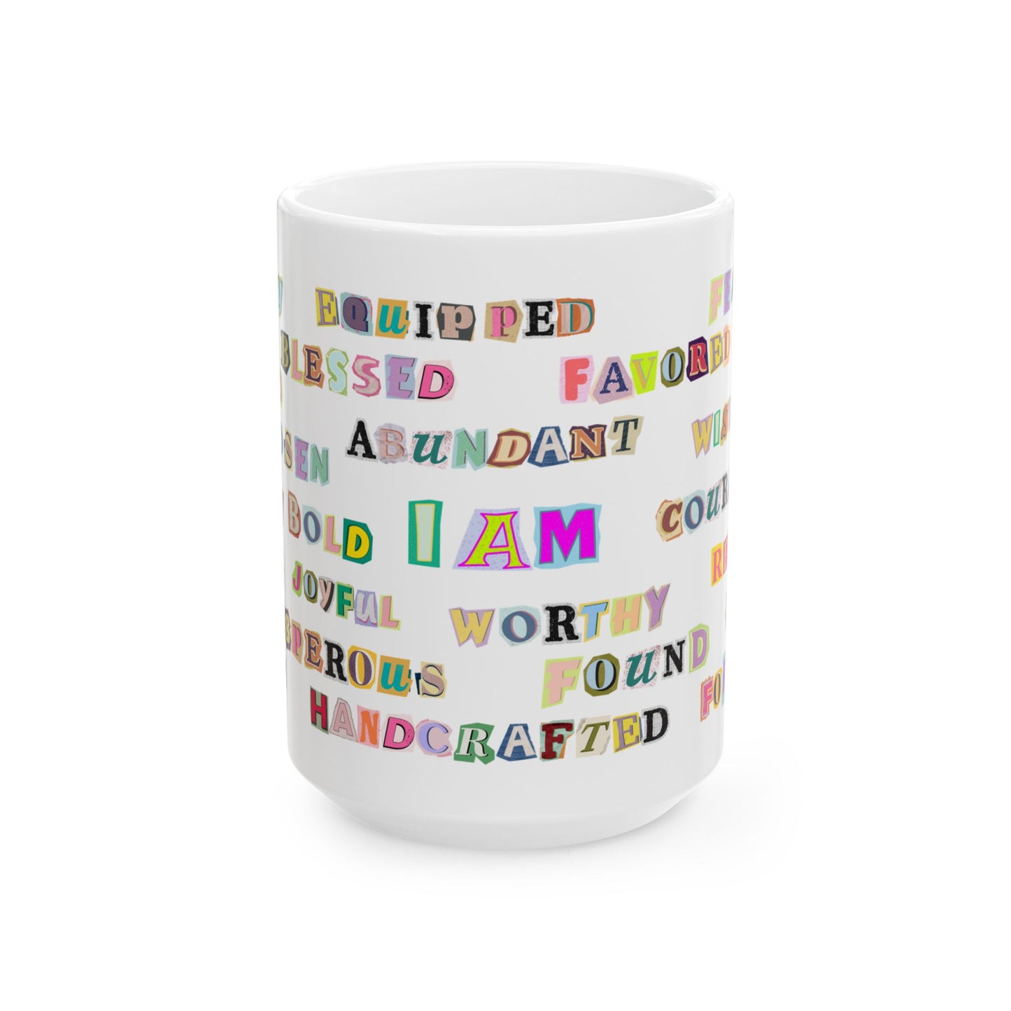 I AM AFFIRMATIONS Ransom Mug, (11oz, 15oz)