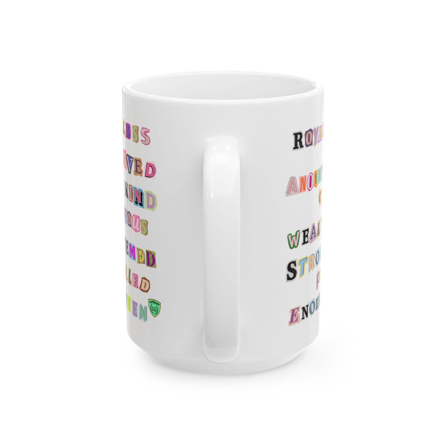 I AM AFFIRMATIONS Ransom Mug, (11oz, 15oz)