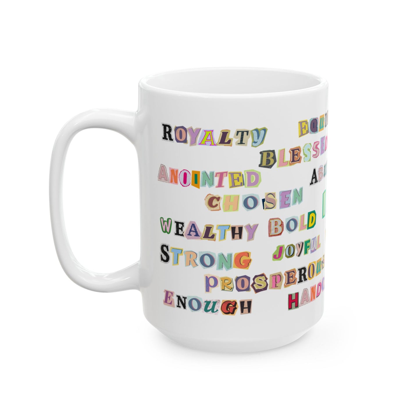 I AM AFFIRMATIONS Ransom Mug, (11oz, 15oz)